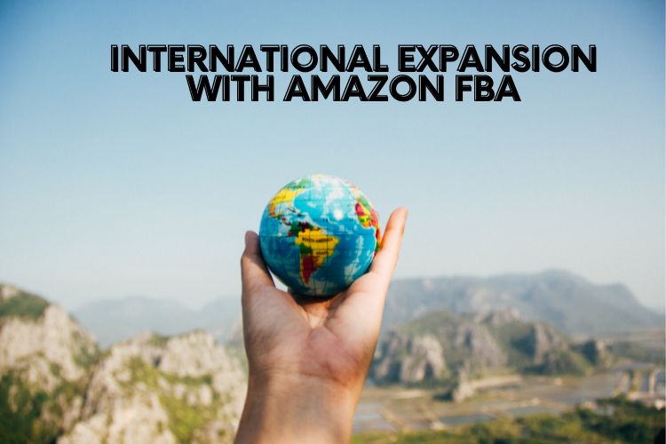 International Expansion with Amazon FBA